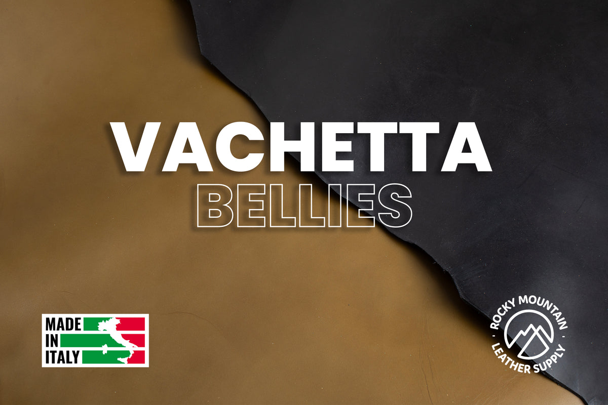 Italian 🇮🇹 - Vachetta "Bellies" - Veg Tanned Leather (BELLIES) 20% OFF!