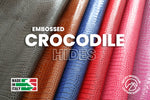 Embossed Crocodile - Luxury Veg Tanned Leather (HIDES)