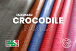 Embossed Crocodile - Luxury Veg Tanned Leather (PANELS)