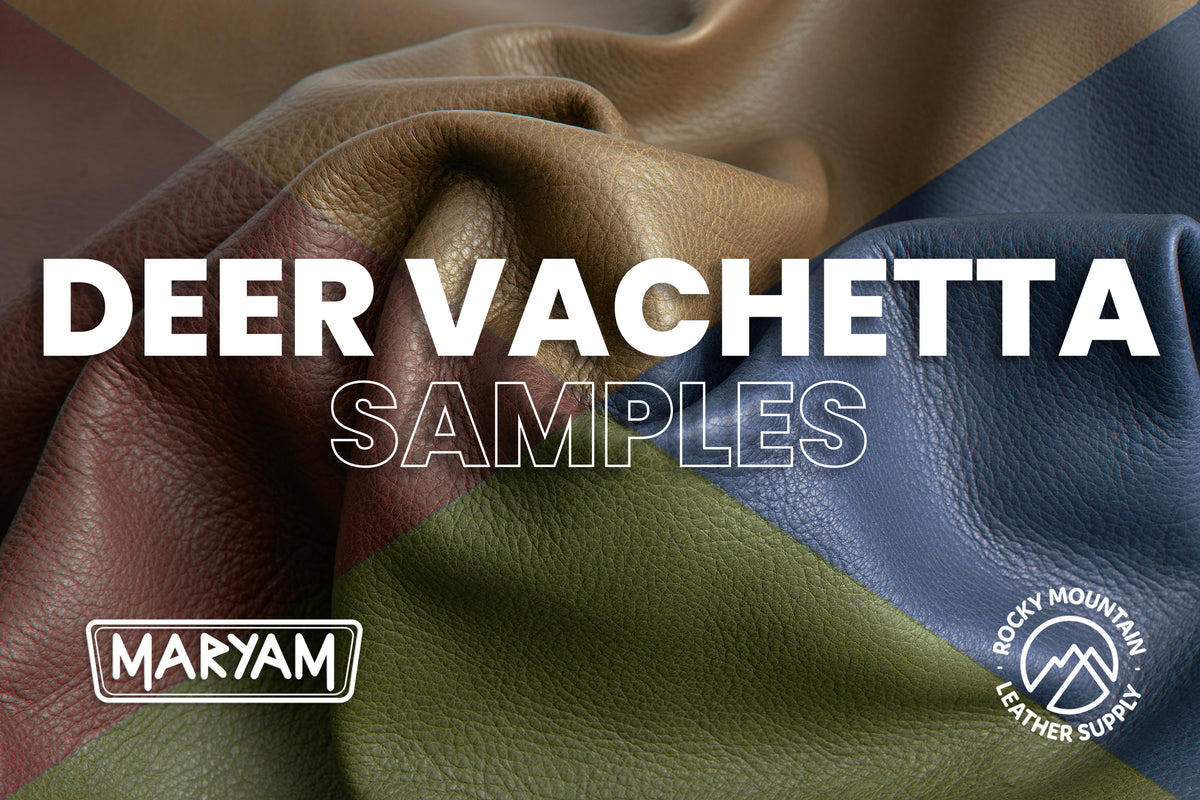 Maryam 🇮🇹 - Deer Vachetta - Veg Tanned Premium Leather (SAMPLES)